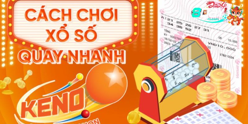 Thời gian quay thưởng Keno chỉ mất 10 phút thực hiện